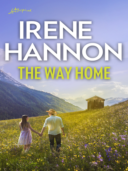 Title details for The Way Home by Irene Hannon - Wait list